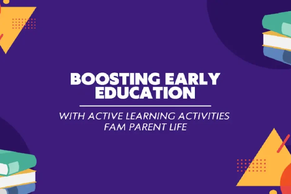 active learning activities famparentlife
